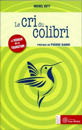 Couverture du produit · Le cri du colibri