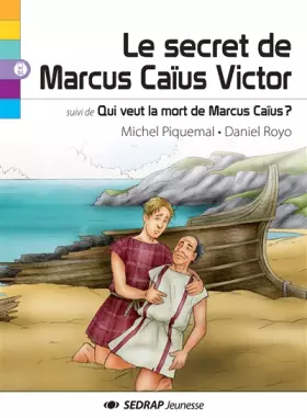 Couverture du produit · Le Secret de Marcus Caïus Victor
