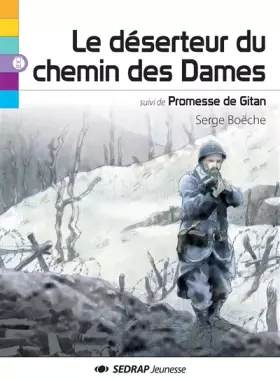 Couverture du produit · DESERTEUR DU CHEMIN DES DAMES