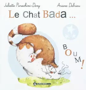 Couverture du produit · Le chat bada... boum !