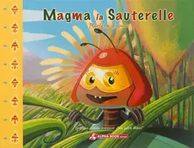 Couverture du produit · Magma la sauterelle