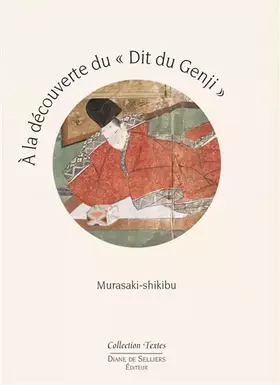 Couverture du produit · A la découverte du Dit du Genji: Guide de lecture