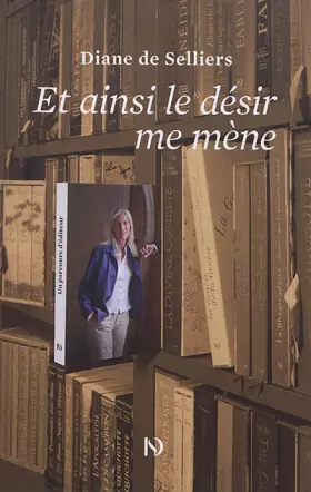 Couverture du produit · Et ainsi le désir me mène