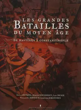 Couverture du produit · Les Grandes Batailles Du Moyen Âge
