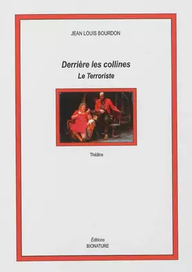 Couverture du produit · Derrière les collines : Le terroriste