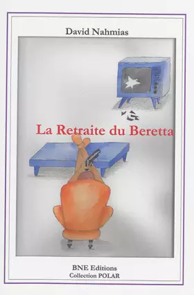 Couverture du produit · La Retraite du Beretta