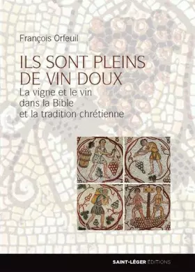 Couverture du produit · Ils sont pleins de vin doux