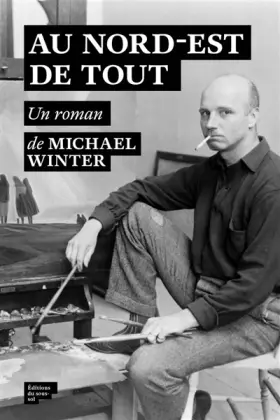 Couverture du produit · Au nord-est de tout