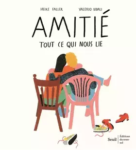 Couverture du produit · Amitié, tout ce qui nous lie