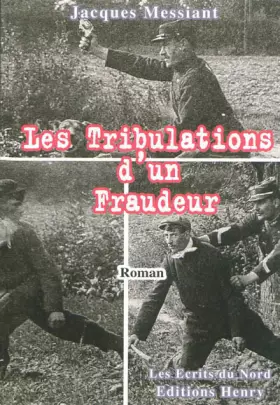 Couverture du produit · Les tribulations d'un fraudeur