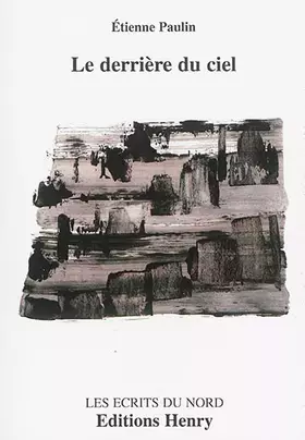 Couverture du produit · Le derrière du ciel