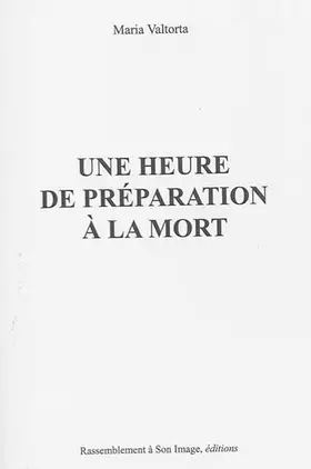 Couverture du produit · Une heure de préparation à la mort - L97