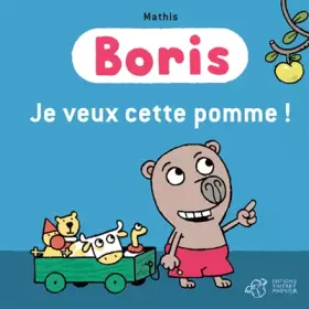 Couverture du produit · Je veux cette pomme !