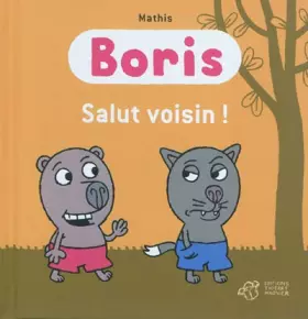 Couverture du produit · Boris, salut voisin