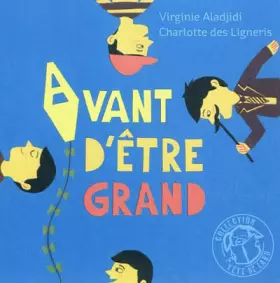 Couverture du produit · Avant d'être grand