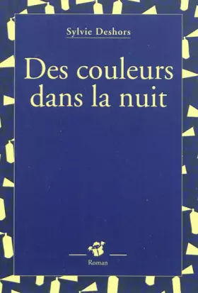 Couverture du produit · Des couleurs dans la nuit