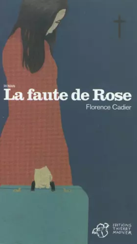 Couverture du produit · La faute de Rose
