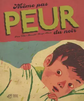 Couverture du produit · Même pas peur du noir