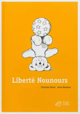 Couverture du produit · Liberté Nounours