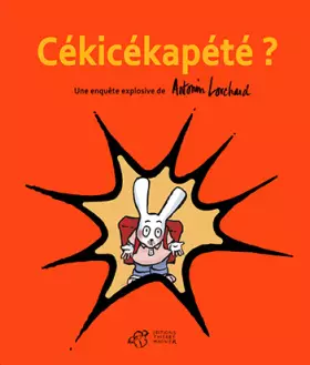 Couverture du produit · Cékicékapété ?