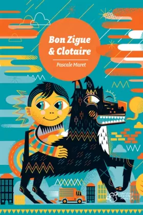Couverture du produit · Bon Zigue et Clotaire