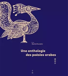 Couverture du produit · Une anthologie des poésies arabes