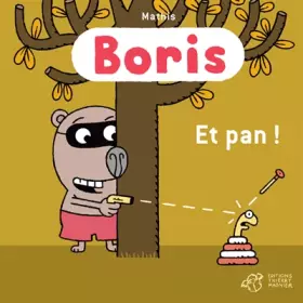 Couverture du produit · Boris : Et pan !