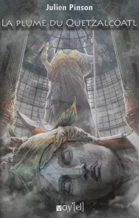 Couverture du produit · La Plume de Quetzalcoatl