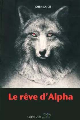 Couverture du produit · Le rêve d'alpha
