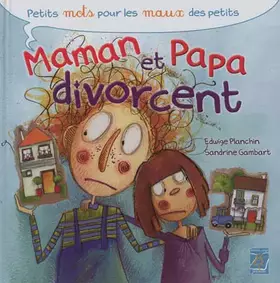 Couverture du produit · Maman et Papa divorcent