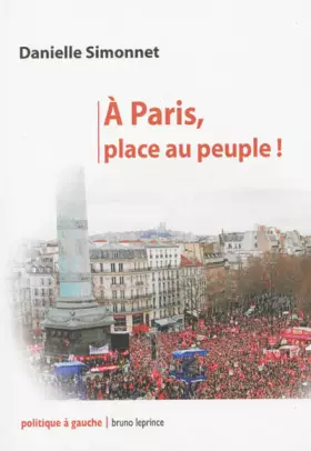 Couverture du produit · A Paris, plae au peuple !