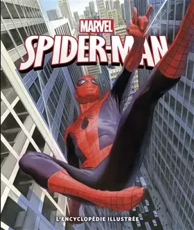 Couverture du produit · MARVEL : Spider-Man, l'encyclopédie illustrée