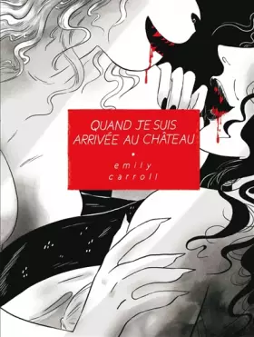 Couverture du produit · Quand je suis arrivée au château