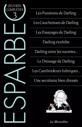 Couverture du produit · Oeuvres complètes d'Esparbec - Tome 3