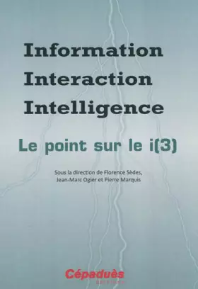 Couverture du produit · Information Interaction Intelligence - Le point sur le i (3)