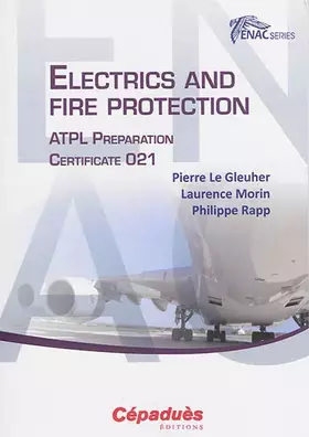 Couverture du produit · Electrics and fire protection. ATPL Preparation Certificate 021