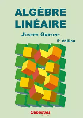 Couverture du produit · Algèbre linéaire 5e Edition