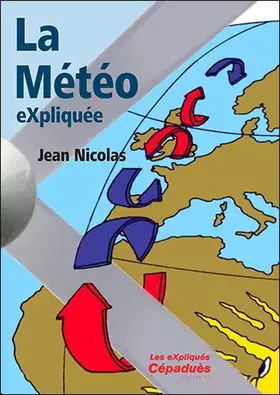 Couverture du produit · La météo eXpliquée