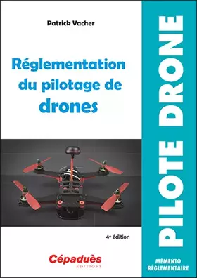 Couverture du produit · Réglementation du pilotage de drones