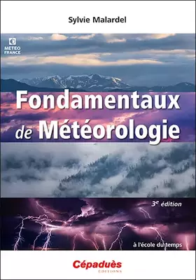 Couverture du produit · Fondamentaux de Météorologie 3e édition
