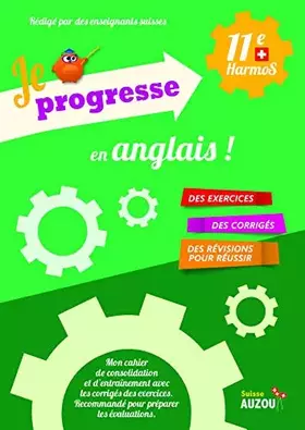 Couverture du produit · JE PROGRESSE 11E HARMOS EN ANGLAIS !