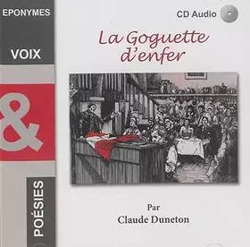 Couverture du produit · La Goguette d'Enfer / Claude Duneton