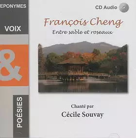 Couverture du produit · Cheng François / Entre Sable et Roseaux