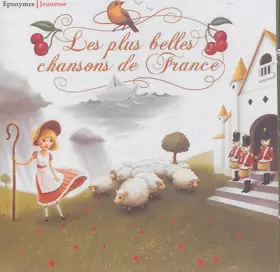 Couverture du produit · Chansons/Les Plus Belles de France