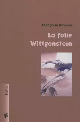 Couverture du produit · La folie Wittgenstein