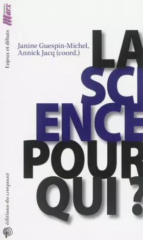 Couverture du produit · La science pour qui ?
