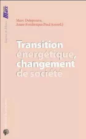 Couverture du produit · Transition énergétique, changement de société