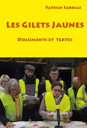 Couverture du produit · Les gilets jaunes : Documents et textes