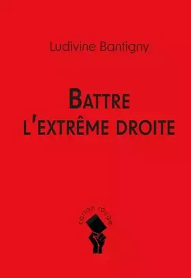 Couverture du produit · Battre l'extrême droite