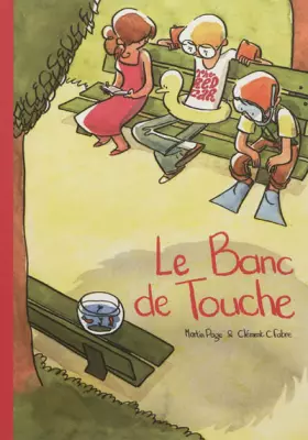 Couverture du produit · Le banc de touche